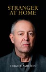 Stranger at Home - Hugo Hamilton - 9781739353759