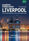 Explore & Discover Liverpool - Geoff Drake - 9781739508333