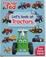 Lets Look at Tractors - Tractor Ted - Alexandra Heard - 9781739684020