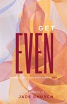 Get Even - Jade Church - 9781739896836