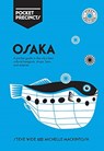 Osaka Pocket Precincts - Steve Wide ; Michelle Mackintosh - 9781741176834