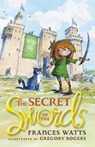 The Secret of the Swords - WATTS,  Frances - 9781742377285