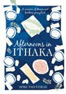 Afternoons in Ithaka - Spiri Tsintziras - 9781743099148