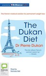 The Dukan Diet - DUKAN,  Pierre, Dr. - 9781743170762