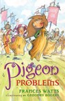 Pigeon Problems: Sword Girl Book 6 - WATTS,  Frances - 9781743313220