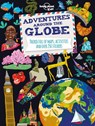 Lonely Planet Kids Adventures Around the Globe - Lonely Planet Kids - 9781743607824