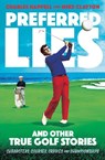 Preferred Lies - Mr. Mike Clayton ; Charles Happell - 9781743794678