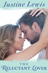 The Reluctant Lover - Justine Lewis - 9781760142681