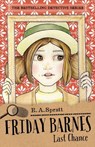 Friday Barnes 11: Last Chance - R.A. Spratt - 9781760148614