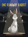 One Runaway Rabbit - METZENTHEN,  David - 9781760523558