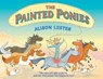 The Painted Ponies -  - 9781760526160