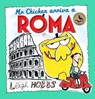 Mr Chicken Arriva a Roma - HOBBS,  Leigh - 9781760528560