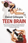 TEEN BRAIN - David Gillespie - 9781760559465
