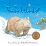 The Snow Wombat - CHAMBERS,  Susannah - 9781760632939