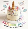 Unicorn Food - Sandra Mahut - 9781760634414