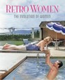 Retro Women - Juanita Dodige - 9781760798642