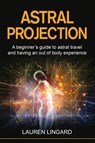 Astral Projection - Lauren Lingard - 9781761037764