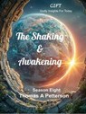 The Shaking & Awakening - Thomas A. Petterson - 9781764244923