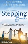 Step-Parenting Without The Drama - Mary Dixon - 9781764277303