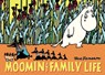 Moomin and Family Life - Tove Jansson - 9781770462526