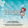 Everything I Need to Know About Electricity....Well Almost - Gordon Klimenko - 9781770678378