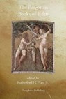 The Forgotten Books of Eden - PLATT,  Jr. Rutherford H. - 9781770831391