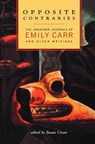 Opposite Contraries - CARR,  Emily - 9781771000192