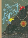 On the Other Side of the Forest - Nadine Robert - 9781771647960
