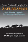 Guru Gobind Singh Ji's Zafurnamah - Harjeet Singh Gandhi - 9781772442205