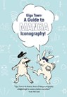 Giga Town: The Guide to Manga Iconography - Fumiyo Kouno - 9781772943085