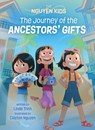 The Journey of the Ancestors' Gifts - Linda Trinh - 9781773218120