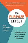 The Purpose Effect - Dan Pontefract - 9781773272184