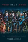 Thin Blue Rage - Andrew Crosby ; Jeffrey Monaghan - 9781773638089