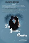 Les Jeunes Annèes (The Early Years) - Rachel G. Carrington - 9781774191811