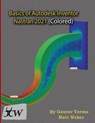 Basics of Autodesk Inventor Nastran 2021 (Colored) - Gaurav Verma ; Matt Weber - 9781774590003