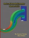 Basics of Autodesk Inventor Nastran 2022 - Gaurav Verma ; Matt Weber - 9781774590355