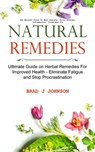 Natural Remedies - Brad J Johnson - 9781774855119