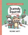 Scaredy Squirrel Gets Festive - Melanie Watt - 9781774886434