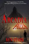 Arcadia Falls - Ken Stark - 9781775181538
