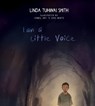 I Am a Little Voice - Linda Tuhiwai Smith - 9781775506850