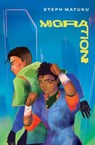 Migration - Steph Matuku - 9781775507130