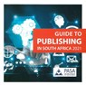 Guide to Publishing In South Africa 2021 - PASA PASA - 9781776302246