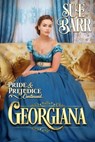 Georgiana - Sue Barr - 9781777082505