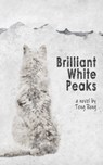 Brilliant White Peaks - Teng Rong - 9781777858513