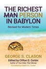 The Richest Man In Babylon - George S. Clason - 9781777869540