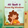 From My Window (Hindi English Bilingual Kids Book) - Rayne Coshav ; Kidkiddos Books - 9781779590893
