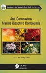 Anti-Coronavirus Marine Bioactive Compounds - Jen-Tsung Chen - 9781779640109