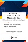 Handbook of Evidence-Based Pharmacist Care: Clinical, Economic, and Humanistic Impacts - Yaser Mohammed Al-Worafi - 9781779642097