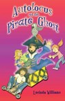 Autolocus and the Pirate Ghost - Lucinda Williams - 9781780031750