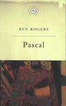 The Great Philosophers:Pascal - Ben Rogers - 9781780221649